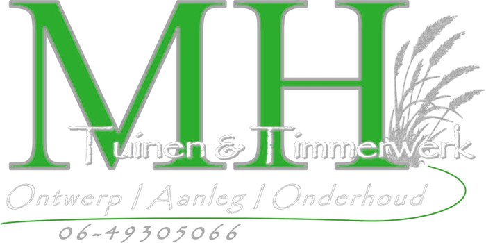 MH Tuinen & Timmerwerk: Ontwerp, Aanleg, Onderhoud